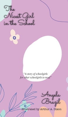 The Nicest Girl in the School 1641817070 Book Cover