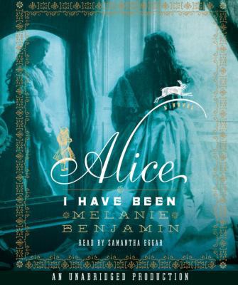 Alice I Have Been 030771344X Book Cover