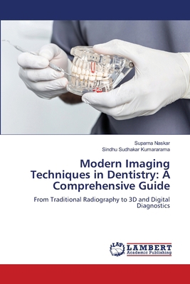 Modern Imaging Techniques in Dentistry: A Compr... 6208455111 Book Cover