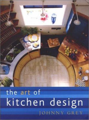 The Art of Kitchen Design 184188085X Book Cover