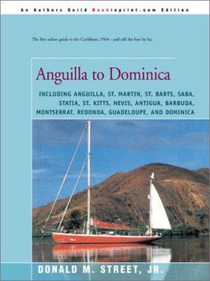 Anguilla to Dominica 0595173578 Book Cover