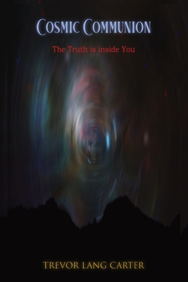 Cosmic Communion 1088247458 Book Cover