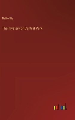 The mystery of Central Park 3368940392 Book Cover