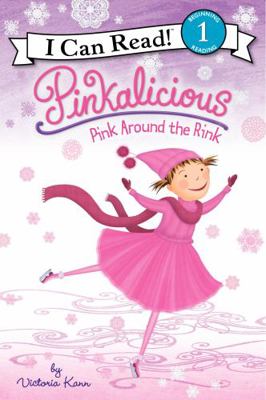 Pinkalicious: Pink Around the Rink 0061928801 Book Cover