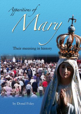 Apparitions of Mary 1860820824 Book Cover