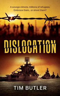 Dislocation: Millions Are Fleeing. The Navy Is ... 1764046129 Book Cover