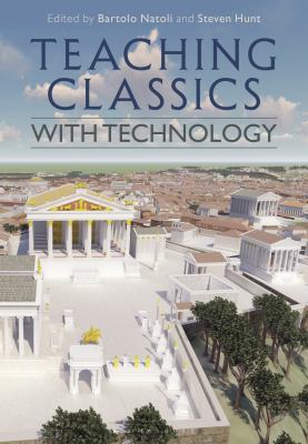 Teaching Classics with Technology 1350086258 Book Cover