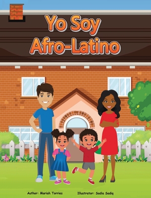 Yo Soy Afro-Latino: "I Am Afro-Latino" B0DBSMVCWW Book Cover