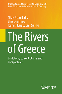 The Rivers of Greece: Evolution, Current Status... 3662553678 Book Cover