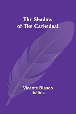 The Shadow of the Cathedral 9357972889 Book Cover