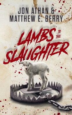 Lambs to the Slaughter            Book Cover
