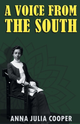 A Voice from the South 9355224036 Book Cover