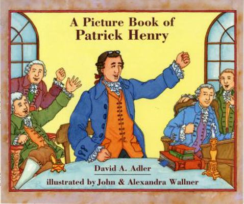 A Picture Book of Patrick Henry (Picture Book B... 082341678X Book Cover