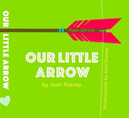 Board book Our Little Arrow Book