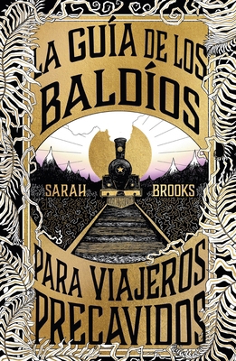 Guia de Los Baldios Para Viajeros Precavidos, La [Spanish] 8410085046 Book Cover
