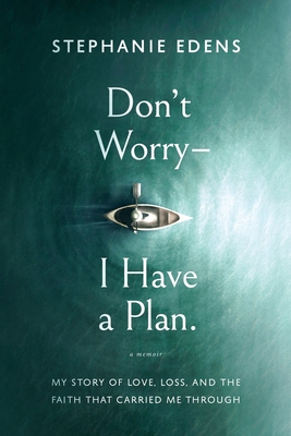 Don't Worry-I Have a Plan B0CWZFYN78 Book Cover