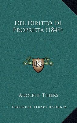 del Diritto Di Proprieta (1849) [Italian] 1167742079 Book Cover