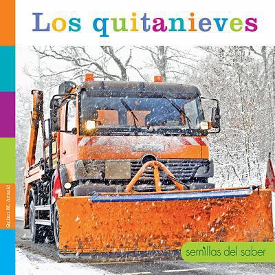 Los Quitanieves [Spanish] 1640261095 Book Cover