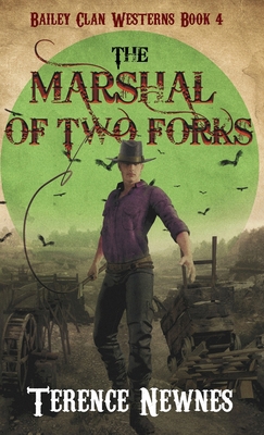 The Marshal of Two Forks 4824199298 Book Cover