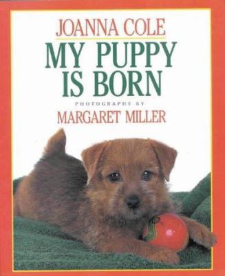 My Puppy Is Born (Sepia) 0718821637 Book Cover