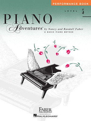 Piano Adventures - Performance Book - Level 5 1616770953 Book Cover