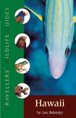 Hawaii (Traveller's Wildlife Guides): Traveller... 1566566134 Book Cover
