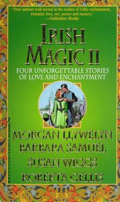 Irish Magic II: Four Unforgettable Novellas of ... 1575662728 Book Cover