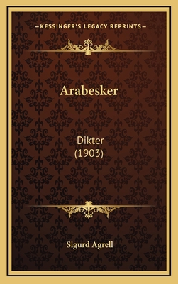 Arabesker: Dikter (1903) [Swedish] 1168798051 Book Cover