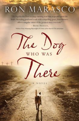 The Dog Who Was There [Large Print] 1410497038 Book Cover