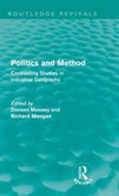 Politics and Method (Routledge Revivals): Contr... 0415560128 Book Cover