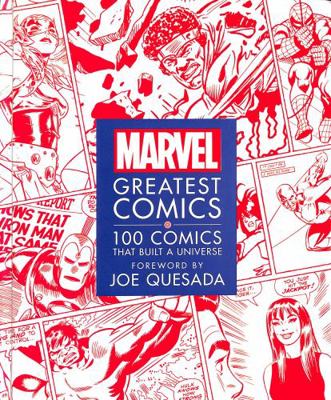 Marvel Greatest Comics: 100 Comics that Built a... 0241410053 Book Cover