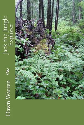 Jack the Jungle Explorer 1484986024 Book Cover