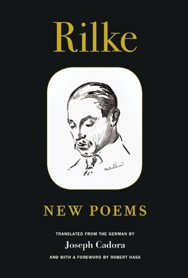 Rilke: New Poems 1556594240 Book Cover