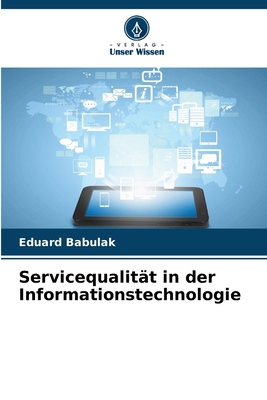 Servicequalität in der Informationstechnologie [German] 6209233279 Book Cover