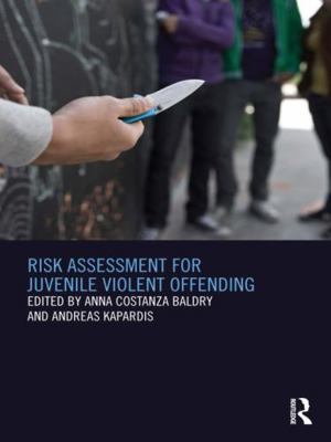 Risk Assessment for Juvenile Violent Offending 0415662745 Book Cover