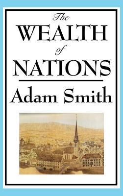 The Wealth of Nations: Books 1-5 1515434567 Book Cover