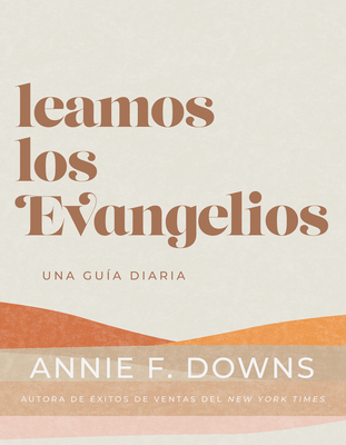 Leamos Los Evangelios: Una Guía Diaria [Spanish] B0CLHT3XCZ Book Cover