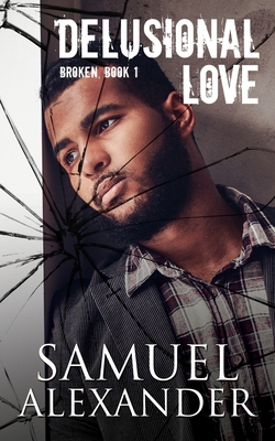 Delusional Love B08WJZCTMX Book Cover