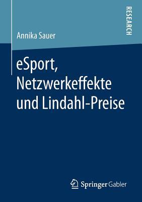 Esport, Netzwerkeffekte Und Lindahl-Preise [German] 3658262095 Book Cover
