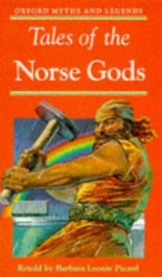 Tales of the Norse Gods (Oxford Myths and Legends) 0192741675 Book Cover
