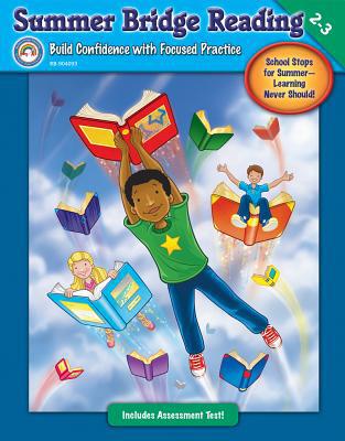 Summer Bridge Reading, Grades 2 - 3 1600224458 Book Cover