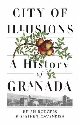 City of Illusions: A History of Grenada 1787385582 Book Cover