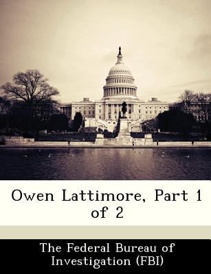 Owen Lattimore, Part 1 of 2 1288453434 Book Cover
