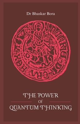 The Power Of Quantum Thinking B0DPFW9HQS Book Cover