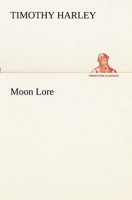 Moon Lore 3849172422 Book Cover