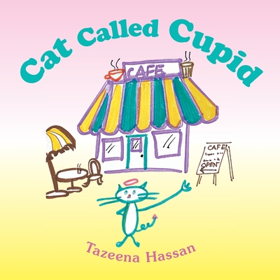 Cat Called Cupid 1665538112 Book Cover
