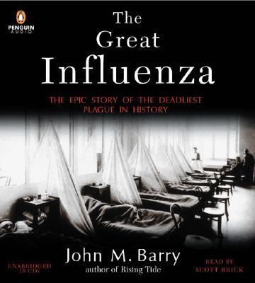 The Great Influenza: The Epic Story of the Dead... 0143058827 Book Cover