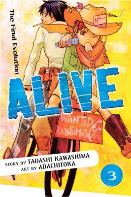Alive 3: The Final Evolution 0345499379 Book Cover