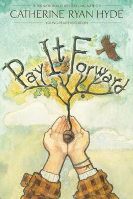 Pay It Forward 1481409409 Book Cover