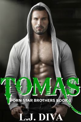 Tomas: Porn Star Brothers Book 3 192568346X Book Cover